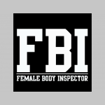 F.B.I.  Female body inspector  čierne trenírky BOXER s tlačeným logom,  top kvalita 95%bavlna 5%elastan